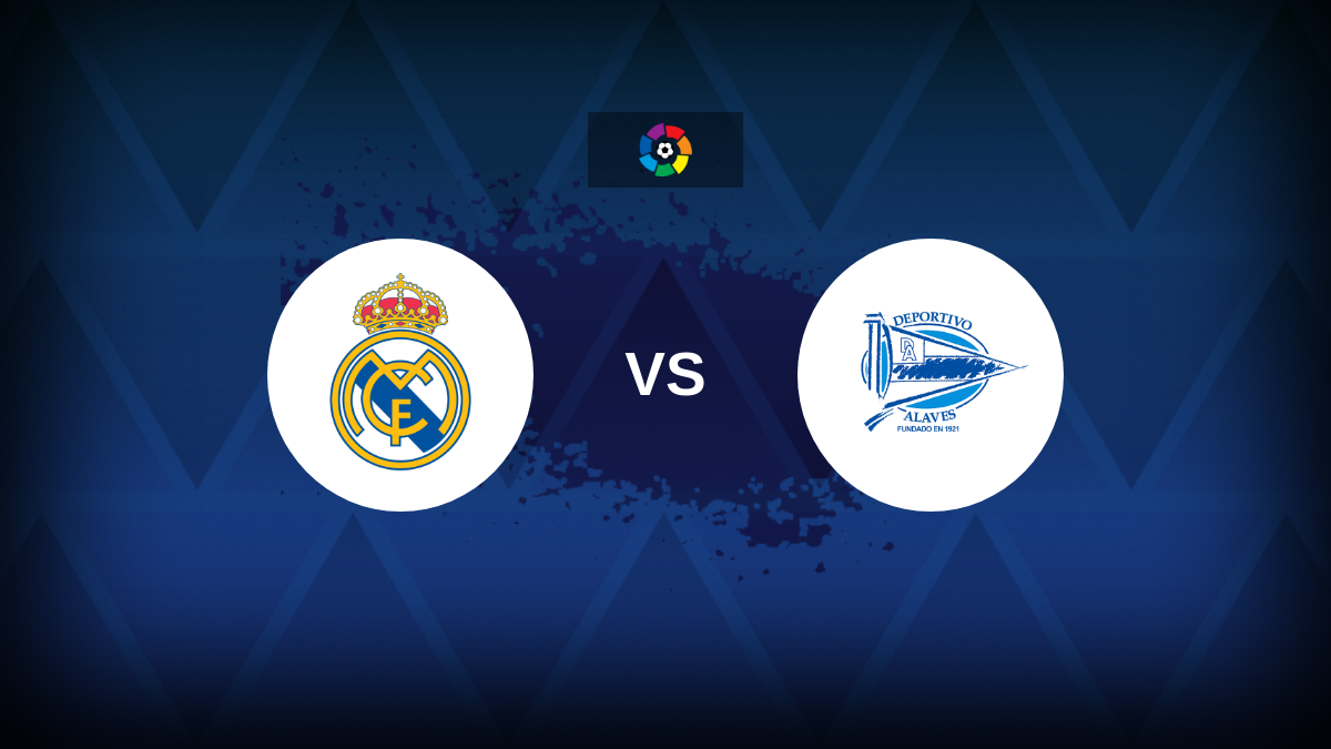 LaLiga: Real Madrid x Deportivo Alaves – Antevisão, prognósticos, dicas, ofertas e odds
