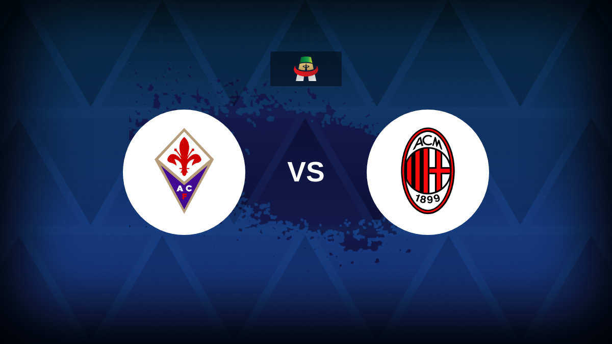 Série A: Fiorentina x Milan – prévia, previsão, dicas, ofertas e probabilidades