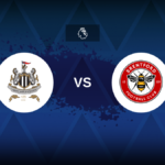 Newcastle v Brentford: formação, estatísticas e visualização
