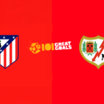 Atletico Madrid vs Rayo Vallecano Betting Offers - Get £250 In La Liga Free Bets!